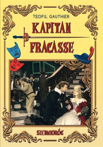 Kapitan Fracasse, Teofil Gautier