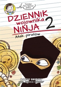 DZIENNIK WOJOWNIKA NINJA. ATAK PIRATÓW