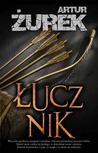 Łucznik, Artur Żurek