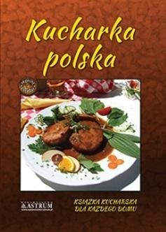 Kucharka polska, praca zbiorowa