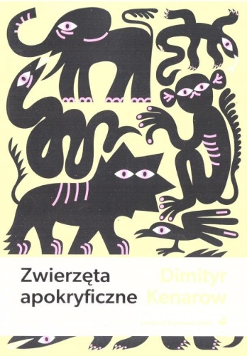 Zwierzęta apokryficzne, Dimityr Kenarow