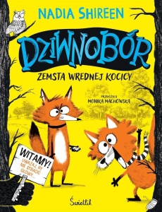 DZIWNOBÓR T.1 ZEMSTA WREDNEJ KOCICY