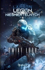 LEGION NIEŚMIERTELNYCH T.16 ŚWIAT LODU