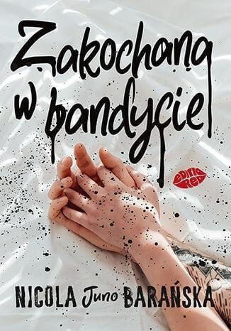Zakochana w bandycie, Nicola Juno Barańska