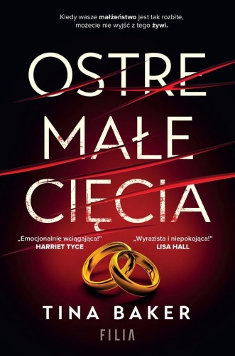 Ostre małe cięcia, Tina Baker, Elżbieta Pawlik