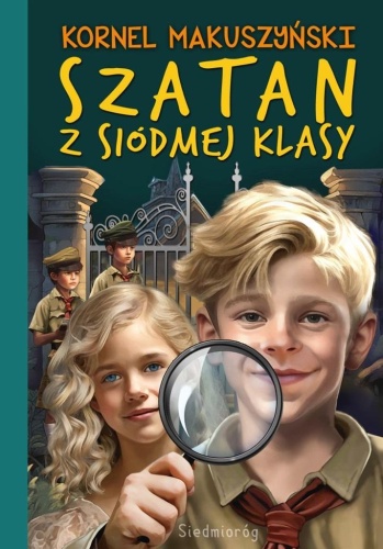 Szatan z siódmej klasy, Kornel Makuszyński