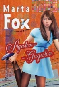 AGATON GAGATON, MARTA FOX