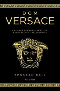 DOM VERSACE. NIEZNANA PRAWDA O GENIUSZU..