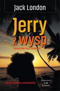 KLASYKA. JERRY Z WYSP. PRAWDZIWA PSIA OPOWIEŚĆ