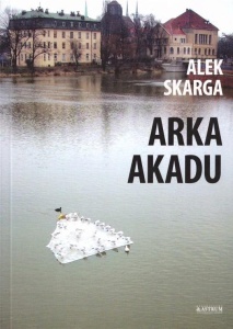 ARKA AKADU, ALEK SKARGA