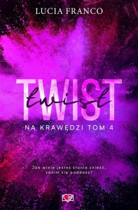 TWIST T.4 NA KRAWĘDZI, LUCIA FRANCO