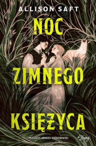 NOC ZIMNEGO KSIĘŻYCA, ALLISON SAFT