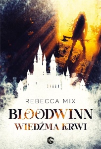 BLOODWINN. WIEDŹMA KRWI, REBECCA MIX