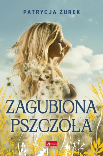 Zagubiona pszczoła, Patrycja Żurek