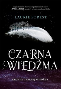 KRONIKI CZARNEJ WIEDŹMY T.1 CZARNA WIEDŹMA