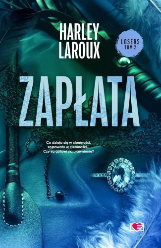 Losers T.2 Zapłata, Harley Laroux