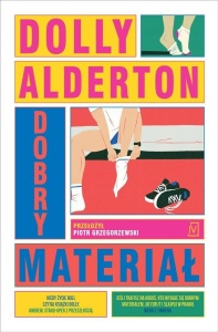 DOBRY MATERIAŁ, DOLLY ALDERTON