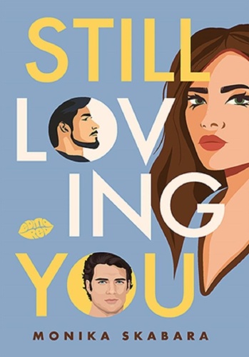 Still loving You, Monika Skabara