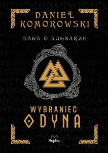 WYBRANIEC ODYNA, DANIEL KOMOROWSKI