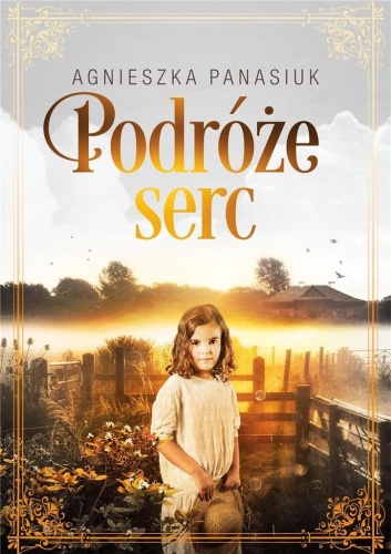 Podróże serc, Agnieszka Panasiuk