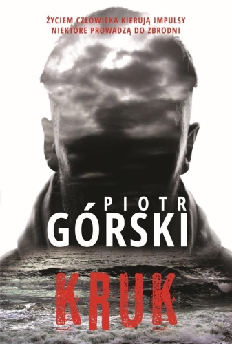 Komisarz Kruk T.1 Kruk, Piotr Górski