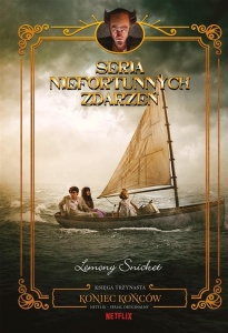 SERIA NIEFORTUNNYCH ZDARZEŃ T.13 KONIEC KOŃCÓW