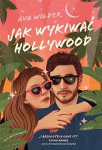 JAK WYKIWAĆ HOLLYWOOD, AVA WILDER