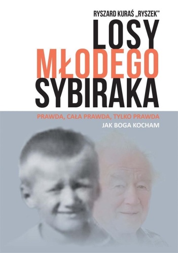 Losy młodego sybiraka, Kuraś Ryszard Ryszek