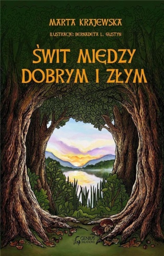 Świt między dobrym i złym, Marta Krajewska