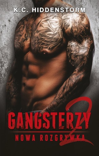 Gangsterzy. Nowa rozgrywka, K.C. Hiddenstorm