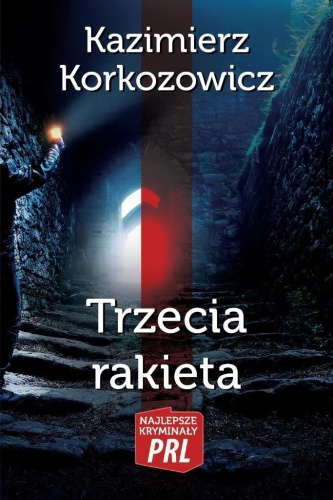 Trzecia rakieta, Kazimierz Korkozowicz