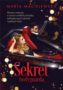 SEKRET BODYGUARDA, MARTA MACIEJEWSKA
