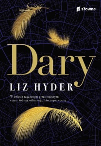 DARY, LIZ HYDER, ANDRZEJ GOŹDZIKOWSKI