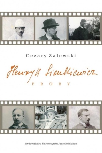 Henryk Sienkiewicz. Próby, Cezary Zalewski