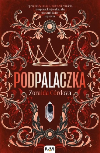 Podpalaczka, Zoraida Córdova