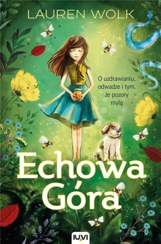 Echowa Góra, Lauren Wolk