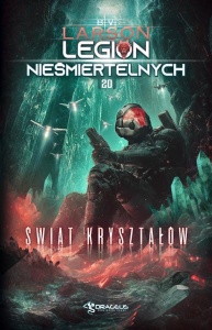 LEGION NIEŚMIERTELNYCH T.20 ŚWIAT KRYSZTAŁÓW