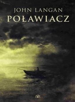 Poławiacz, John Langan