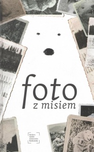 FOTO Z MISIEM, PRACA ZBIOROWA