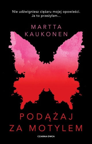 Podążaj za motylem, Martta Kaukonen, Bożena Kojro
