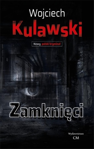 Zamknięci, Wojciech Kulawski
