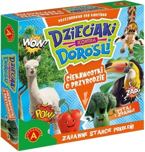 DZIECIAKI KONTRA DOROŚLI. CIEKAWOSTKI O PRZYRODZIE