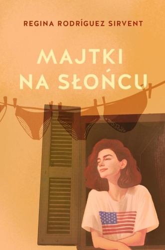 Majtki na słońcu, Regina Rodrguez Sirvent
