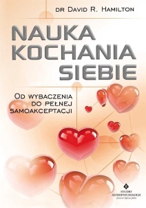 NAUKA KOCHANIA SIEBIE, DAVID R. HAMILTON