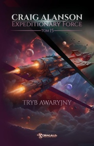 EXPEDITIONARY FORCE T.15 TRYB AWARYJNY