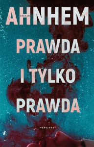 PRAWDA I TYLKO PRAWDA, STEFAN ANHEM