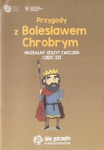 PRZYGODY Z B. CHROBRYM MUZEALNY ZESZYT ĆW. 3