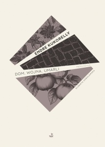 DOM, WOJNA, UMARLI, ENDRE KUKORELLY