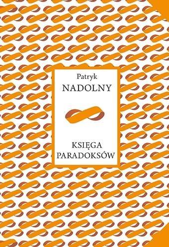 Księga paradoksów, Patryk Nadolny