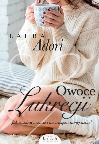 Owoce Lukrecji, Laura Adori